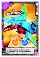 Nummer 217 I Nyas Ninja-Drache Nummer 217 I Nyas Ninja-Drache
