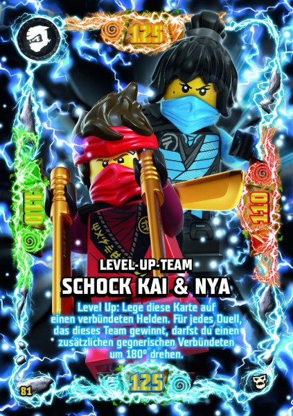 Nummer 081 | Level-Up-Team Schock Kai & Nya