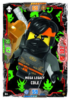 Nummer 084 I Mega Legacy Cole I LEGO Ninjago TCG 9 Next Level Nummer 084 I Mega Legacy Cole I LEGO Ninjago TCG 9 Next Level