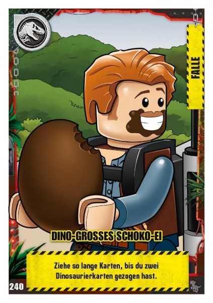 Nummer 240 I Dino-großes Schoko-Ei I LEGO Jurassic World TCG 3