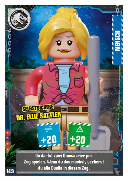 Nummer 143 I Selbstsichere Dr. Ellie Sattler I LEGO Jurassic World TCG 3